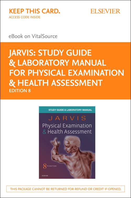 Book cover of Study Guide & Laboratory Manual for Physical Examination & Health Assessment E-Book: Study Guide & Laboratory Manual for Physical Examination & Health Assessment E-Book