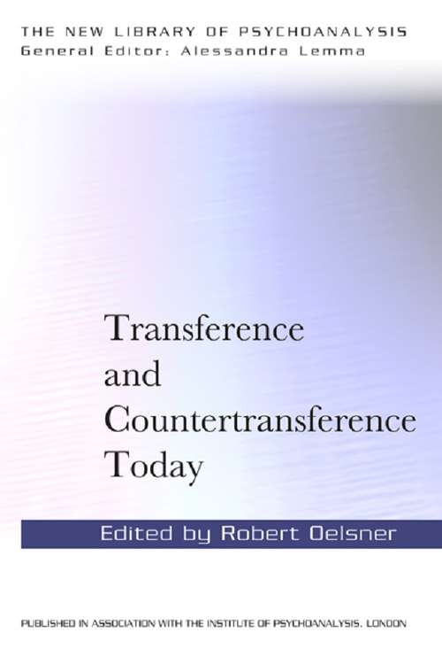 Book cover of Transference and Countertransference Today (The New Library of Psychoanalysis)