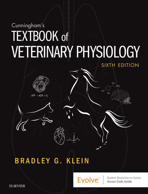 Book cover of Cunningham's Textbook of Veterinary Physiology - E-Book: Cunningham's Textbook of Veterinary Physiology - E-Book (6)