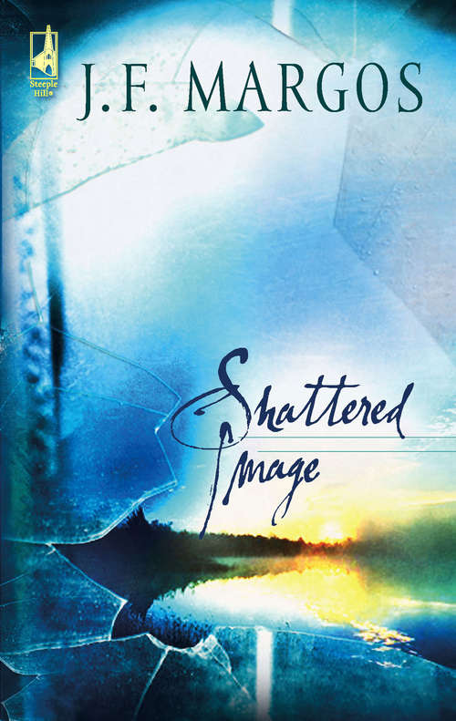 Book cover of Shattered Image (ePub First edition) (Mills And Boon Silhouette Ser.)