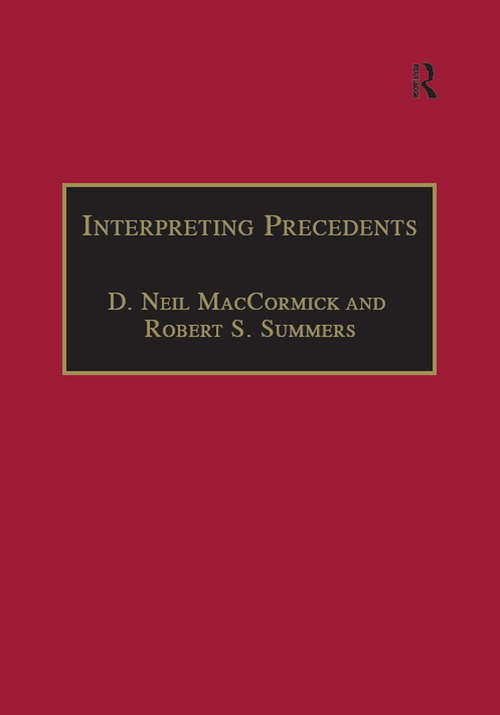 Book cover of Interpreting Precedents: A Comparative Study (Applied Legal Philosophy)