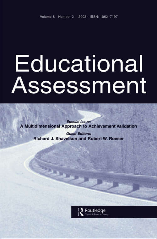 Book cover of A Multidimensional Approach to Achievement Validation: A Special Issue of Educational Assessment