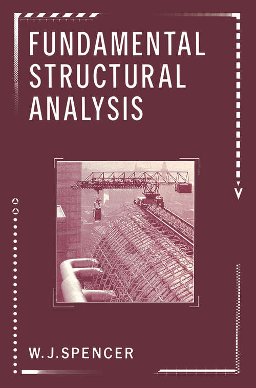 Book cover of Fundamental Structural Analysis (1st ed. 1988)