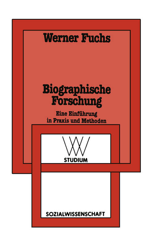 Book cover of Biographische Forschung: Eine Einführung in Praxis und Methoden (1984) (wv studium)