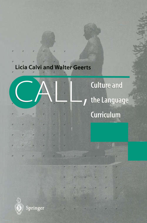 Book cover of CALL, Culture and the Language Curriculum (1998)