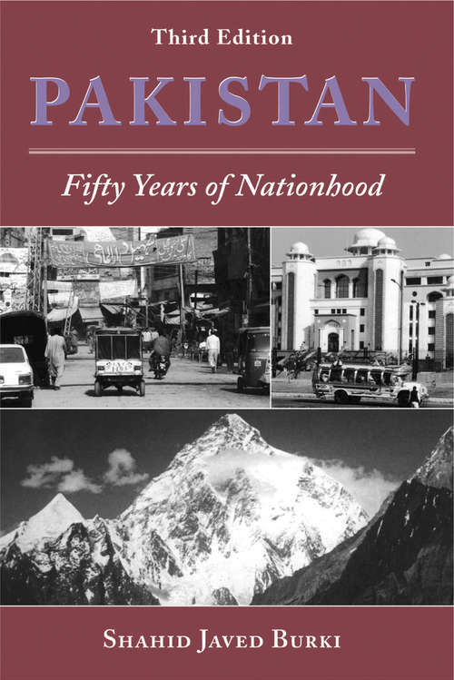 Book cover of Pakistan: Fifty Years Of Nationhood, Third Edition (3) (Nations Of The Modern World: Asia Ser.)