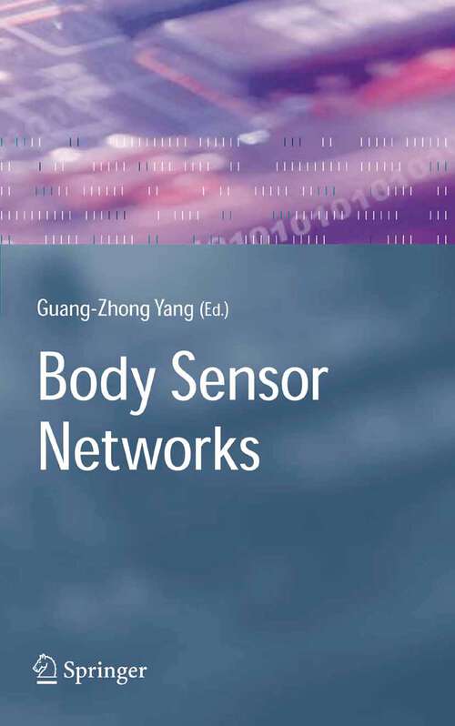 Book cover of Body Sensor Networks (2006)