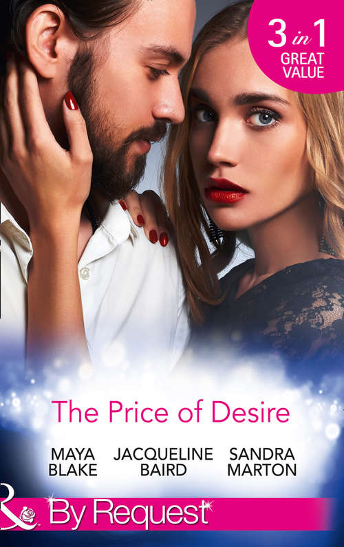 Book cover of The Price Of Desire: The Price Of Success / The Cost Of Her Innocence / Not For Sale (ePub edition) (Mills And Boon By Request Ser.)