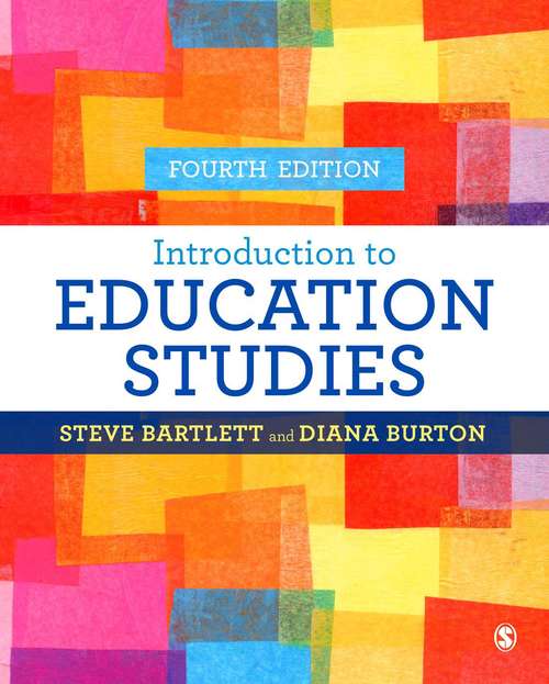Book cover of Introduction to Education Studies (4th edition)