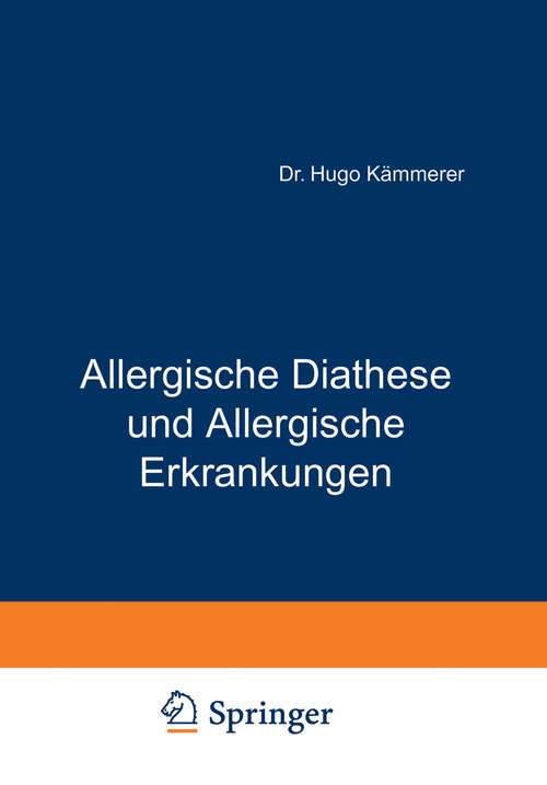 Book cover of Allergische Diathese und Allergische Erkrankungen (2. Aufl. 1934)