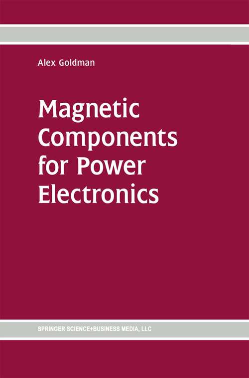 Book cover of Magnetic Components for Power Electronics (2002)