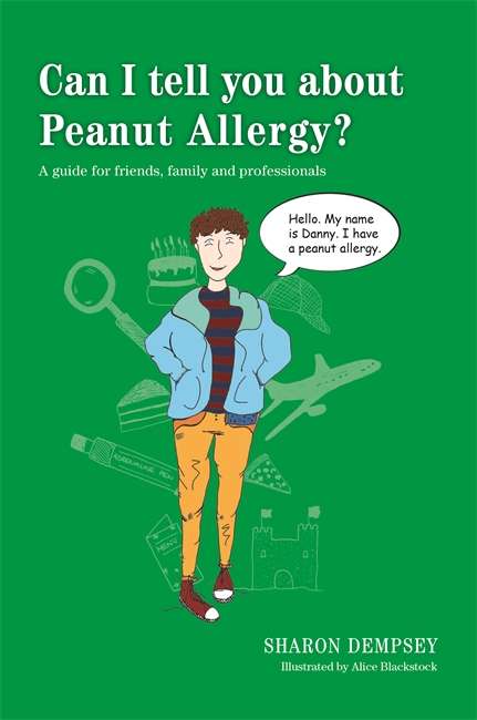 Book cover of Can I tell you about Peanut Allergy?: A guide for friends, family and professionals (PDF)