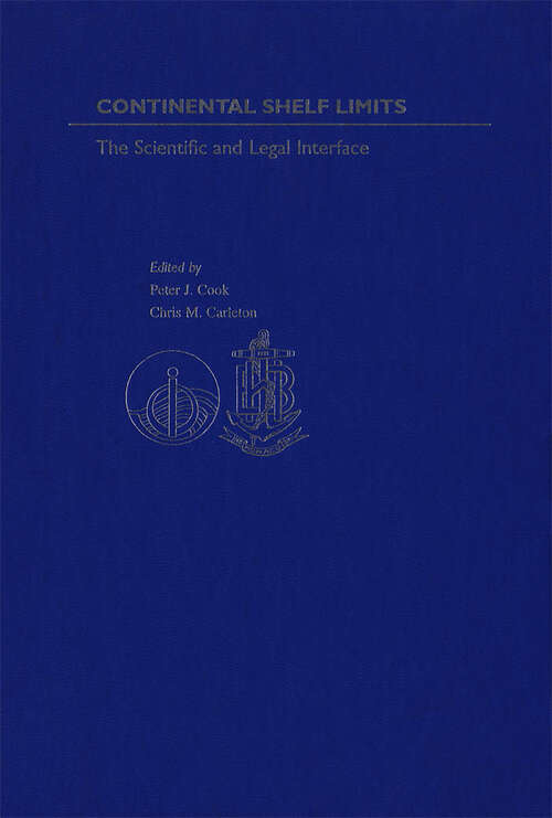 Book cover of Continental Shelf Limits: The Scientific and Legal Interface