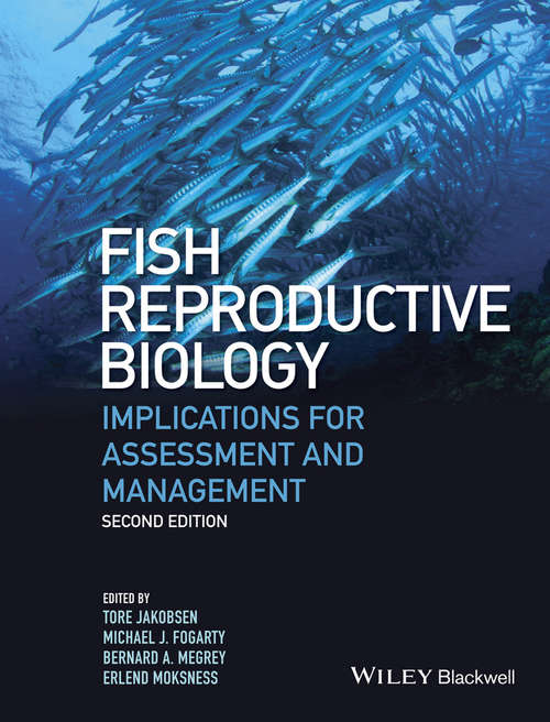 Book cover of Fish Reproductive Biology: Implications for Assessment and Management (2)