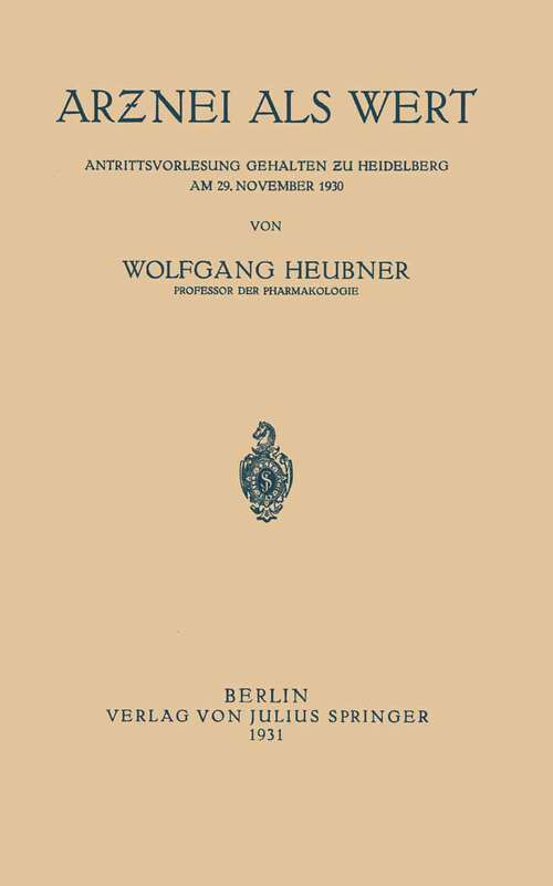 Book cover of Arƶnei als Wert: Antrittsvorlesung Gehalten ƶu Heidelberg am 29. November 1930 (1931)