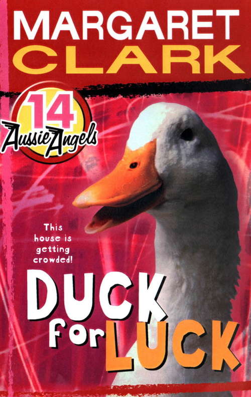 Book cover of Aussie Angels 14: Duck for Luck (Aussie Angels #14)
