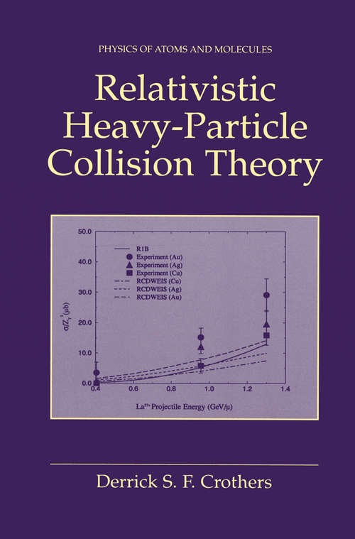 Book cover of Relativistic Heavy-Particle Collision Theory (2000)