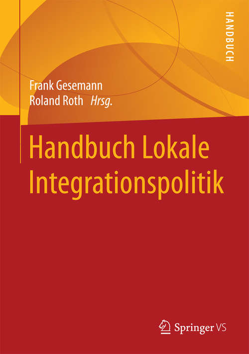 Book cover of Handbuch Lokale Integrationspolitik