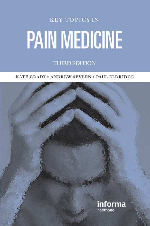 Book cover of Key Topics in Pain Management (3)