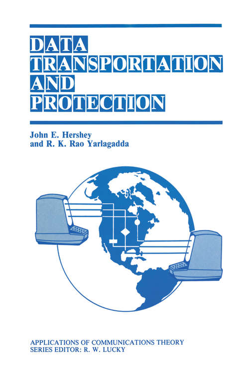 Book cover of Data Transportation and Protection (1986) (Applications of Communications Theory)