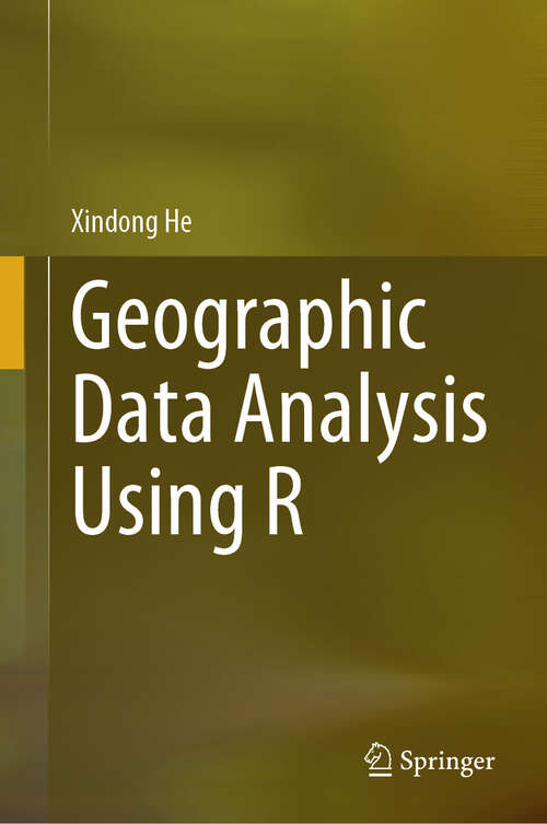 Book cover of Geographic Data Analysis Using R (2024)