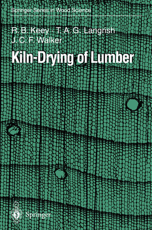 Book cover of Kiln-Drying of Lumber (2000) (Springer Series in Wood Science)