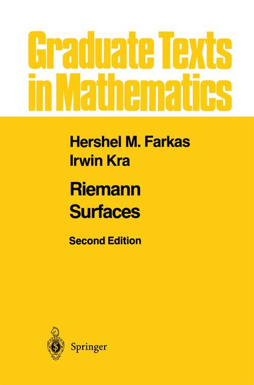Book cover of Riemann Surfaces (2nd ed. 1992) (Graduate Texts in Mathematics #71)