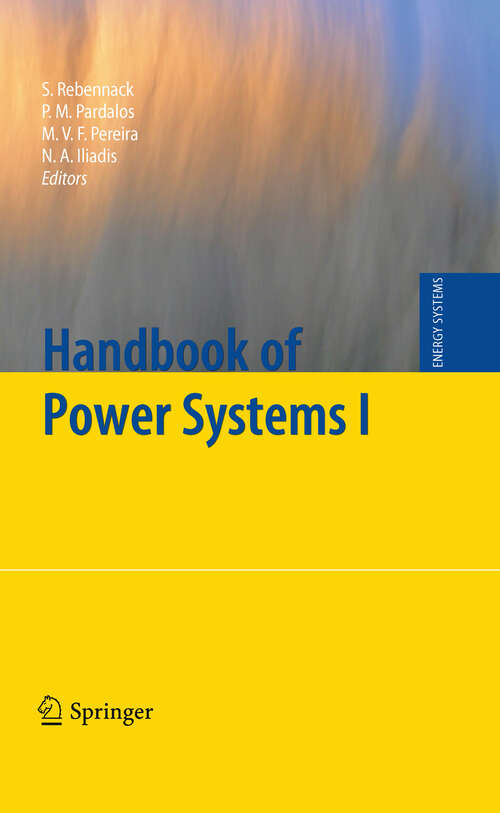 Book cover of Handbook of Power Systems I (2010) (Energy Systems)