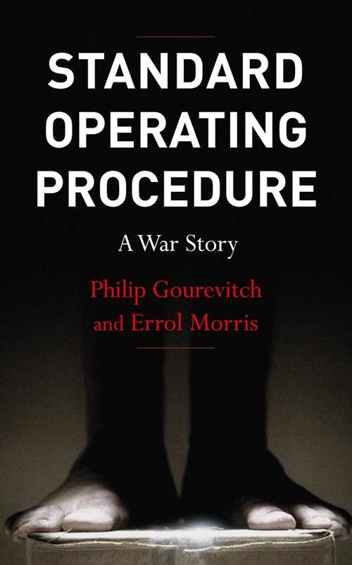 Book cover of Standard Operating Procedure: Inside Abu Ghraib