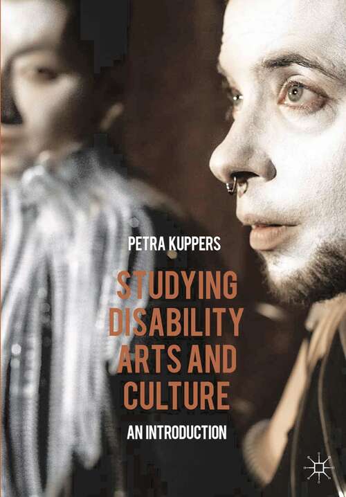 Book cover of Studying Disability Arts and Culture: An Introduction (2014)