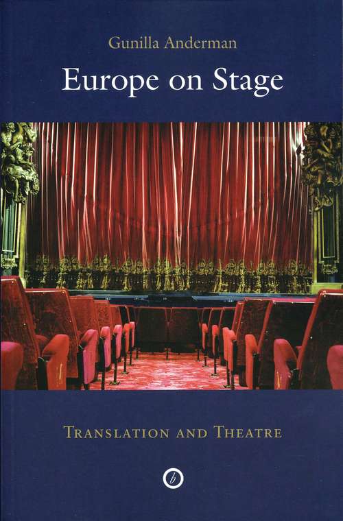 Book cover of Europe on Stage; Translation and Theatre: Translation and Theatre