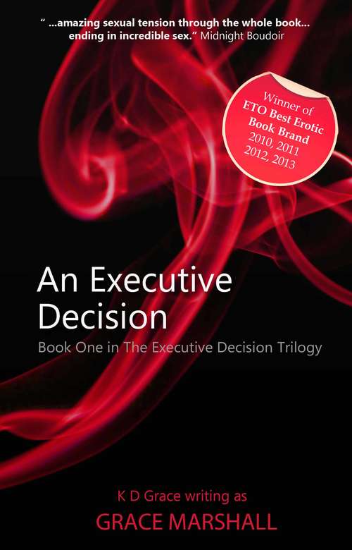 Book cover of An Executive Decision: An Executive Decision Series (An Executive Decision Series #1)