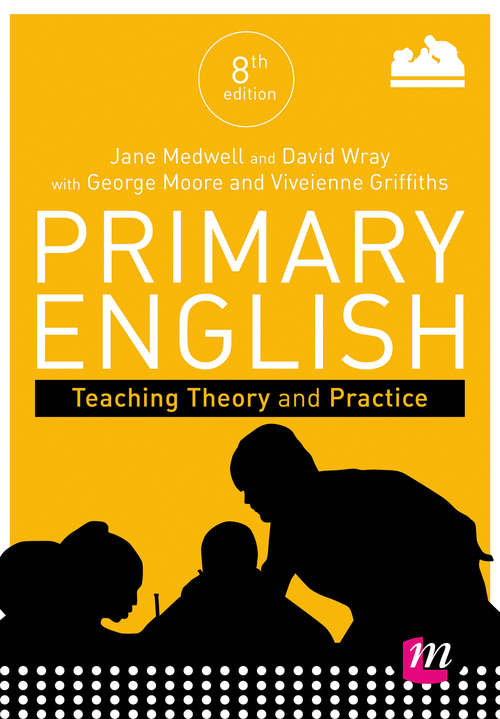 Book cover of Primary English: Teaching Theory and Practice (PDF)