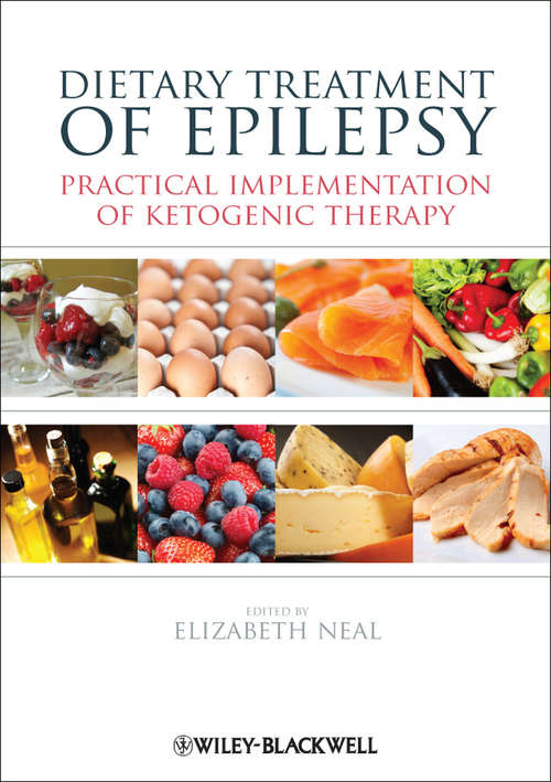 Book cover of Dietary Treatment of Epilepsy: Practical Implementation of Ketogenic Therapy