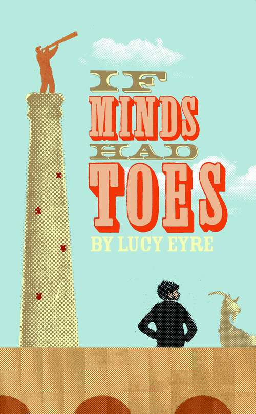 Book cover of If Minds Had Toes: A Novel