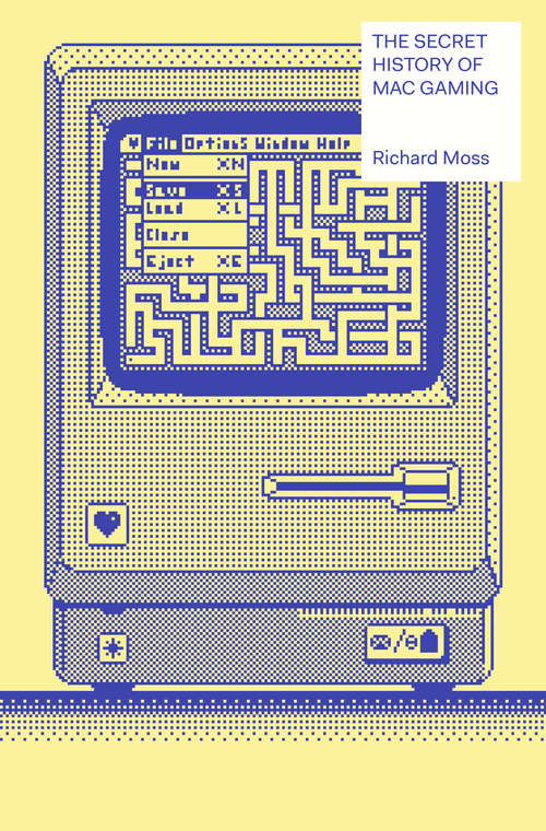 Book cover of The Secret History of Mac Gaming
