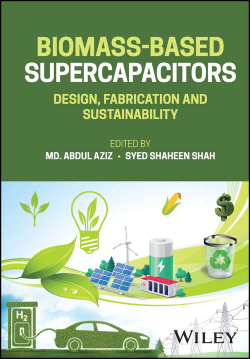 Book cover of Biomass-Based Supercapacitors: Design, Fabrication and Sustainability