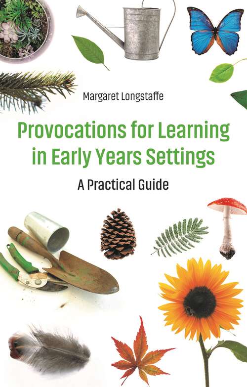 Book cover of Provocations for Learning in Early Years Settings: A Practical Guide
