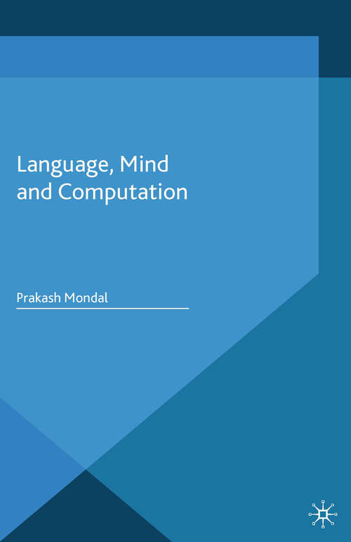 Book cover of Language, Mind and Computation (2014)