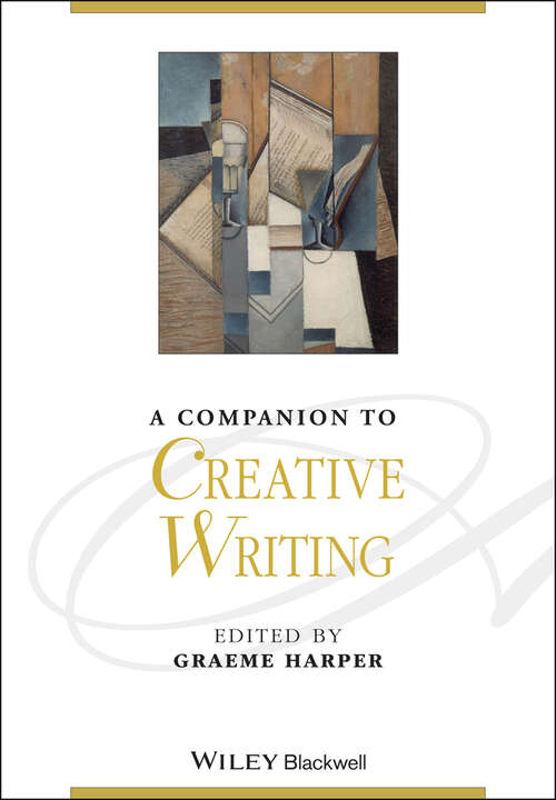 Book cover of A Companion to Creative Writing (Blackwell Companions to Literature and Culture)