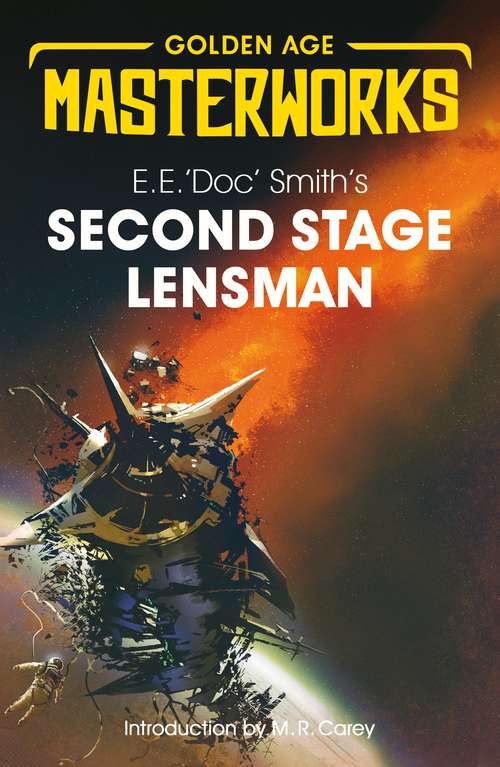 Book cover of Second Stage Lensmen (Golden Age Masterworks)