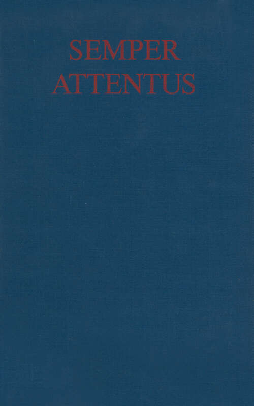 Book cover of Semper Attentus: Beiträge für Heinz Götze zum 8.August 1977 (1977)