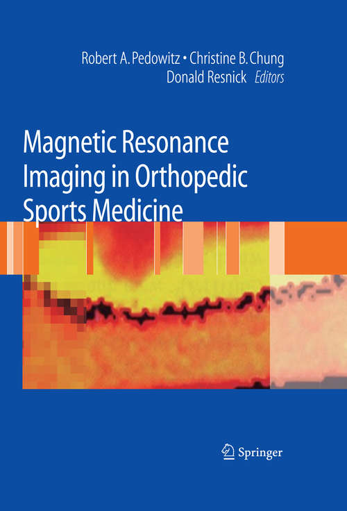 Book cover of Magnetic Resonance Imaging in Orthopedic Sports Medicine (2008)