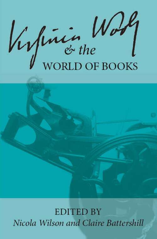 Book cover of Virginia Woolf and the World of Books (Clemson University Press)