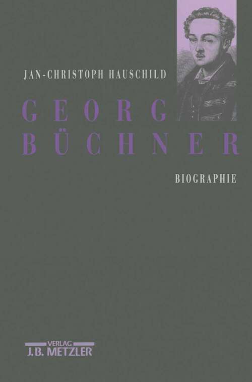 Book cover of Georg Büchner: Biographie (1. Aufl. 1993)