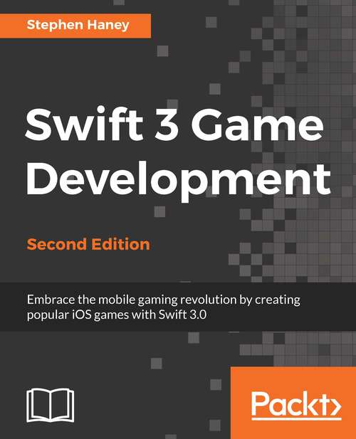 Book cover of Swift 3 Game Development (2nd edition)
