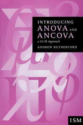 Book cover of Introducing Anova and Ancova: A GLM Approach (PDF)