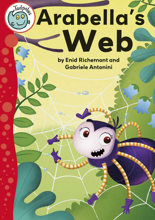 Book cover of Arabella's Web (Tadpoles)