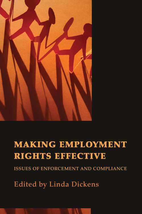 Book cover of Making Employment Rights Effective: Issues of Enforcement and Compliance