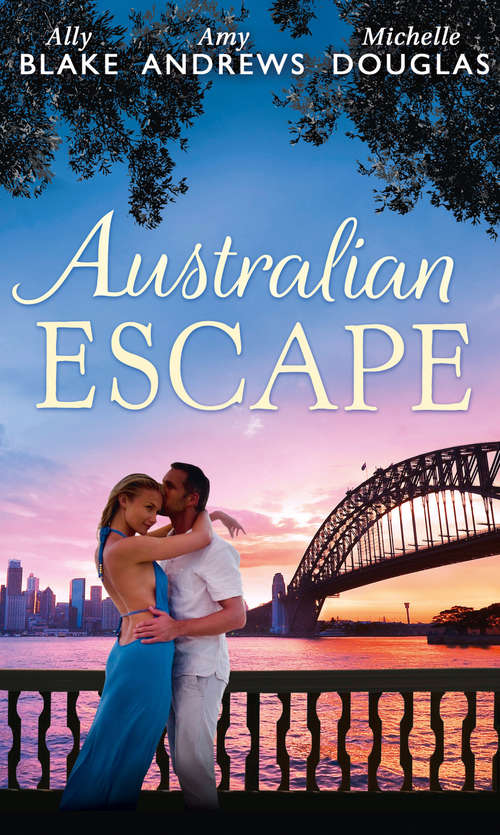 Book cover of Australian Escape: Her Hottest Summer Yet / The Heat Of The Night (those Summer Nights, Book 2) / Road Trip With The Eligible Bachelor (ePub edition) (Mills And Boon M&b Ser.)